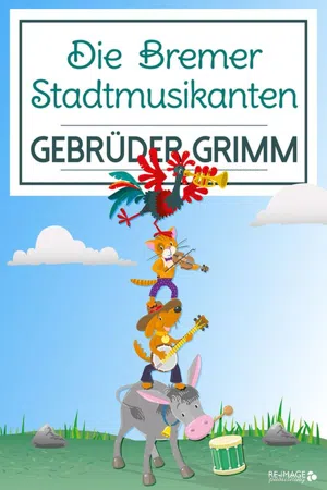 Die Bremer Stadtmusikanten