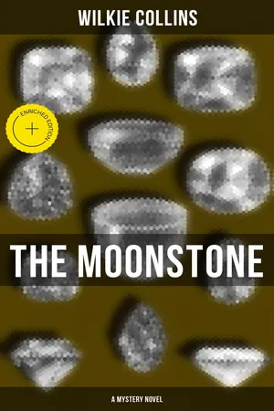 The Moonstone (A Mystery Novel)