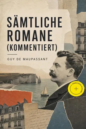 Sämtliche Romane (Kommentiert)