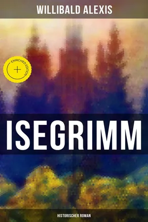Isegrimm: Historischer Roman