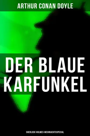 Der blaue Karfunkel (Sherlock Holmes-Weihnachtsspecial)