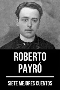 7 mejores cuentos de Roberto Payró_cover