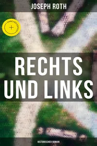 Rechts und Links: Historischer Roman_cover
