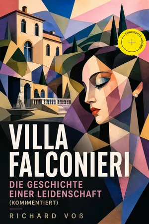 Villa Falconieri - Die Geschichte einer Leidenschaft (Kommentiert)