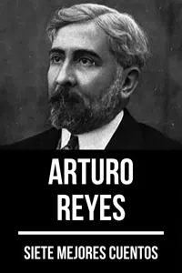 7 mejores cuentos de Arturo Reyes_cover