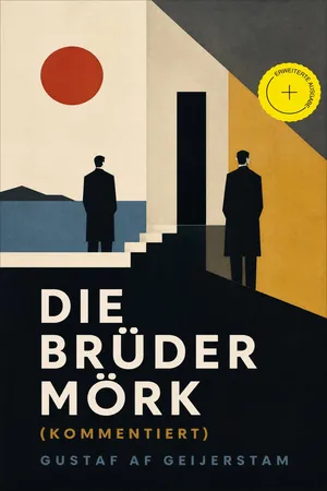 Die Brüder Mörk (Kommentiert)