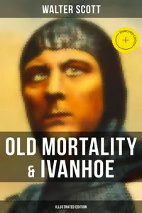 Old Mortality & Ivanhoe_cover