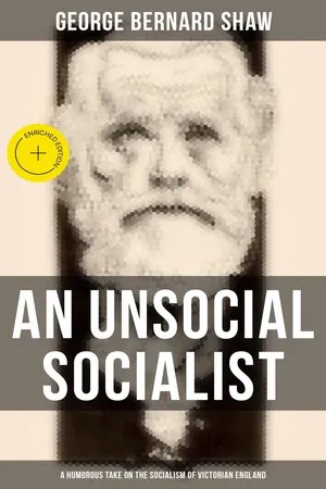 An Unsocial Socialist (A Humorous Take on the Socialism of Victorian England)