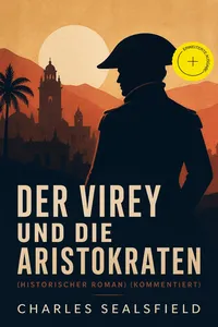 Der Virey und die Aristokraten