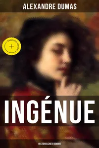 Ingénue: Historischer Roman_cover