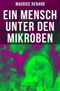 Ein Mensch unter den Mikroben_cover