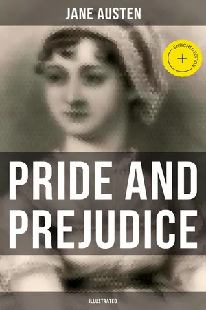 Pride and Prejudice (Illustrated)