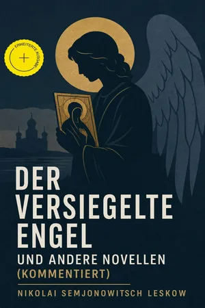 Der versiegelte Engel und andere Novellen