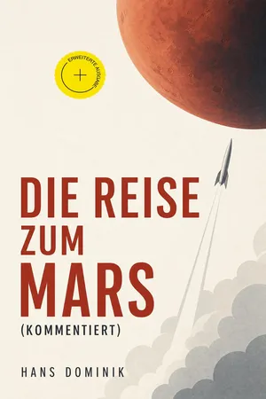 Die Reise zum Mars (Kommentiert)