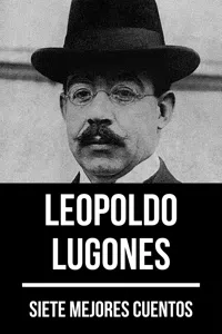 7 mejores cuentos de Leopoldo Lugones_cover