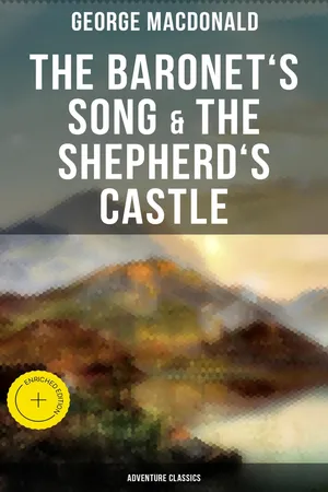 The Baronet's Song & The Shepherd's Castle (Adventure Classics)