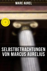 Selbstbetrachtungen von Marcus Aurelius