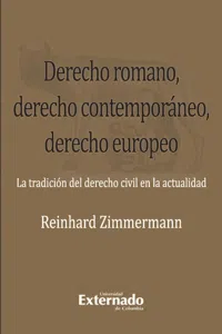 Derecho romano, derecho contemporáneo, derecho europeo._cover