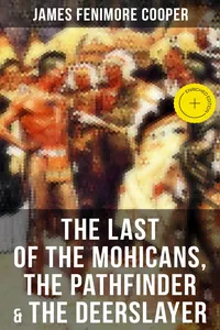 The Last of the Mohicans, The Pathfinder & The Deerslayer_cover