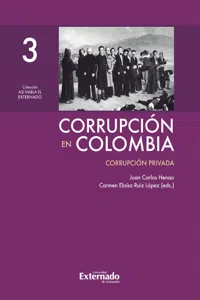 Corrupción en Colombia - Tomo III: Corrupción Privada_cover