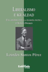 Liberalismo e igualdad: una aproximación a la filosofía política de Ronald Dworkin_cover