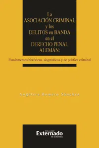 La asociación criminal y los delitos en banda en el derecho penal alemán_cover