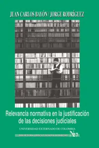 Relevancia normativa en la justificación de las decisiones judiciales_cover