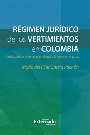 Régimen jurídico de los vertimientos en Colombia