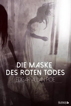 Die Maske des roten Todes