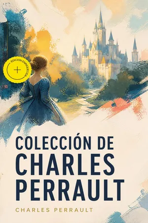 Colección de Charles Perrault (Anotado)