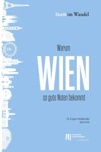 Warum Wien so gute Noten bekommt_cover