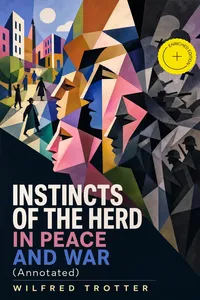 INSTINCTS OF THE HERD IN PEACE AND WA_cover