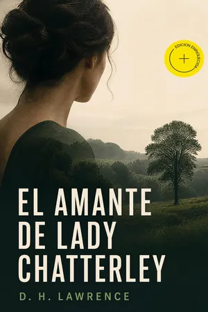 El Amante de Lady Chatterley (Anotado)