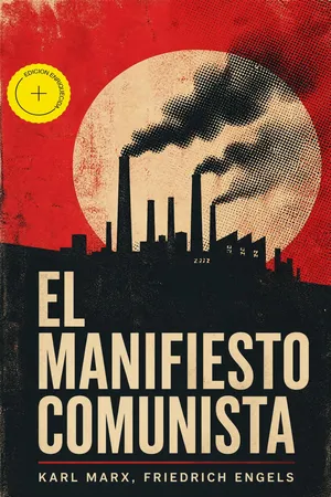 El Manifiesto Comunista (Anotado)