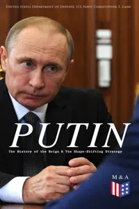 PUTIN: The History of the Reign & The Shape-Shifting Strategy_cover
