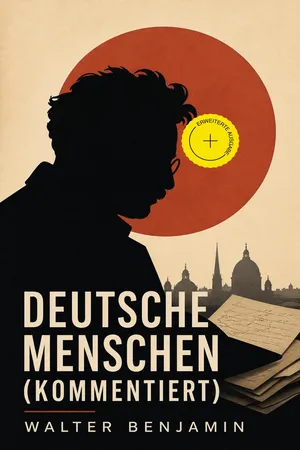 Deutsche Menschen (Kommentiert)