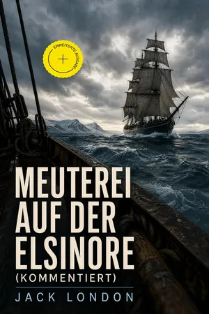 Meuterei auf der Elsinore (Kommentiert)