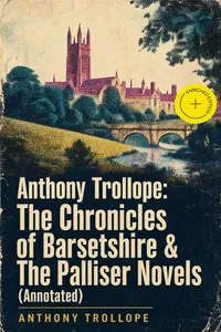 Anthony Trollope: The Chronicles of Barsetshire & The Palliser Novels_cover
