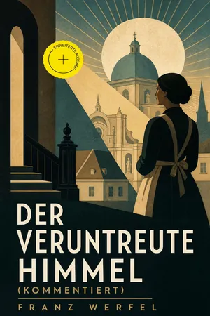 Der veruntreute Himmel (Kommentiert)