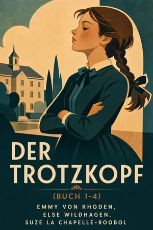 Der Trotzkopf (Buch 1-4)