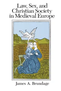 Law, Sex, and Christian Society in Medieval Europe_cover