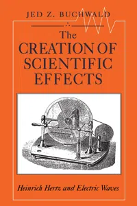 The Creation of Scientific Effects_cover