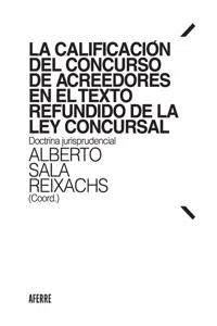 La calificación del concurso de acreedores en el Texto Refundido de la Ley Concursal_cover