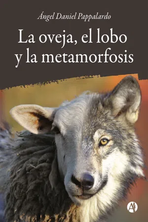 La oveja, el lobo y la metamorfosis