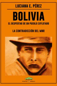 Bolivia: El despertar de un pueblo explotado_cover