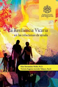 La resiliencia vicaria en las relaciones de ayuda_cover