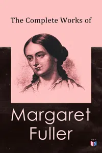 The Complete Works of Margaret Fuller_cover