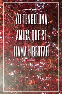 Yo tengo una amiga que se llama libertad_cover