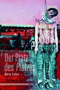 Der Platz des "Platzes"_cover