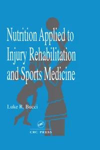 Nutrition Applied to Injury Rehabilitation and Sports Medicine_cover